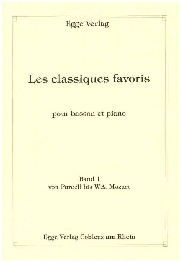 Les classiques favoris Band 1 - von Purcell bis Mozart