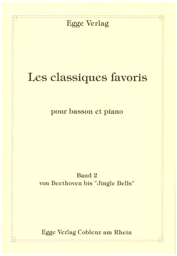 Les classiques Favoris Band 2 - von Beethoven bis 'Jingle Bells'