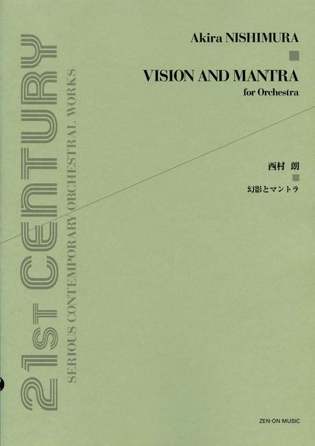 Vision and Mantra for orchestra