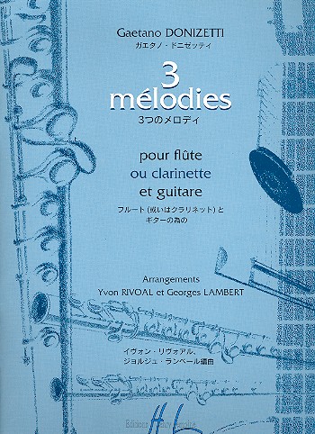 3 Mélodies pour flûte (clarinette) et guitare