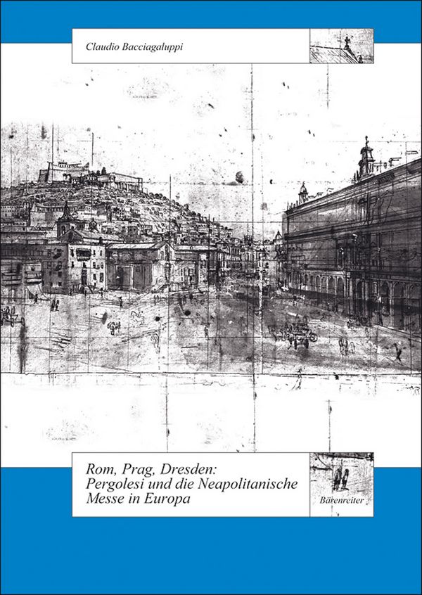 Rom - Prag - Dresden Pergolesi und