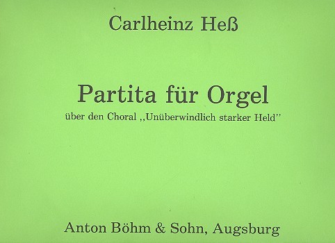 Partita über den Choral 'Unüberwindlich starker Held'