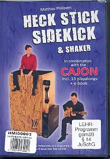 Heck Stick, Sidekick & Shaker in Combination