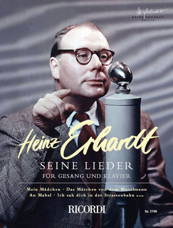 Heinz Erhardt - Seine Lieder für Gesang