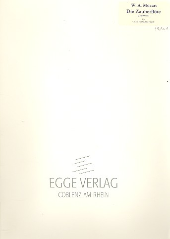 Die Zauberflöte Oboe, Klarinette und Fagott