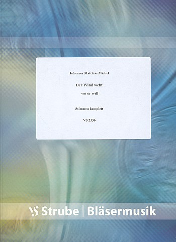 Der Wind weht wo er will