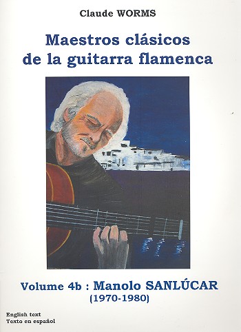 Maestros clásicos de la guitarra flamenca