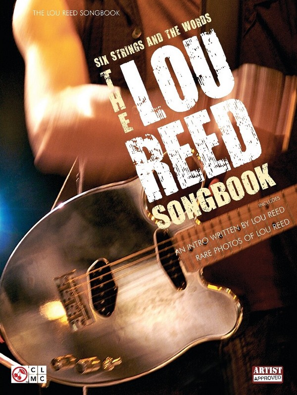 The Lou Reed Songbook: 6 Strings