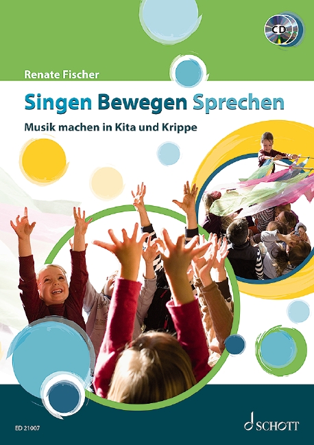 Singen Bewegen Sprechen (+CD)