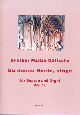 Du meine Seele, singe op.77