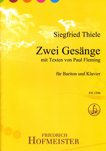 2 Gesänge über Texte von Paul Fleming