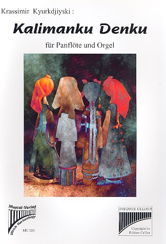Kalimanku Denku für Panflöte und Orgel