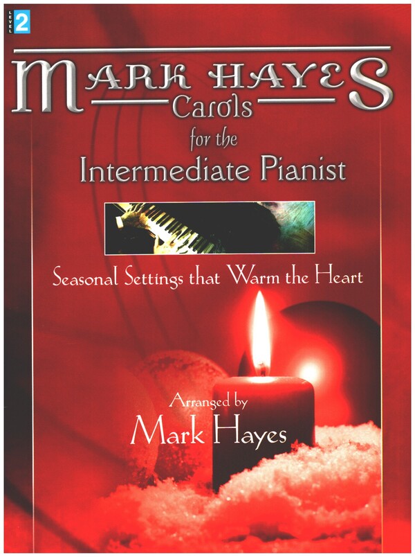 Carols for the intermediate Pianist