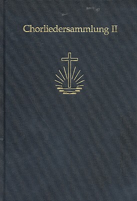 Chorliedersammlung Band 2