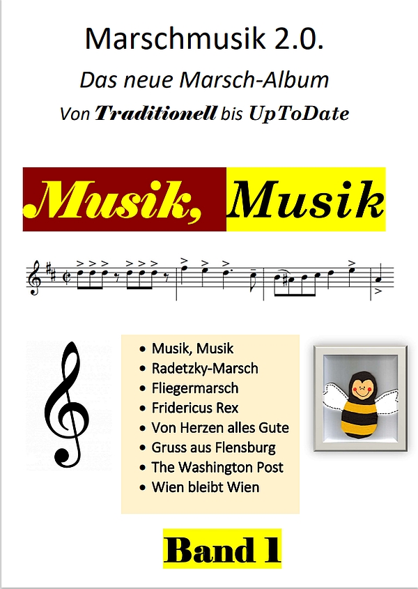 Musik, Musik - das neue Marsch-Album