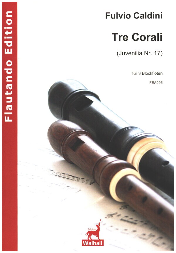 Tre Corali (Juvenilia Nr.17)