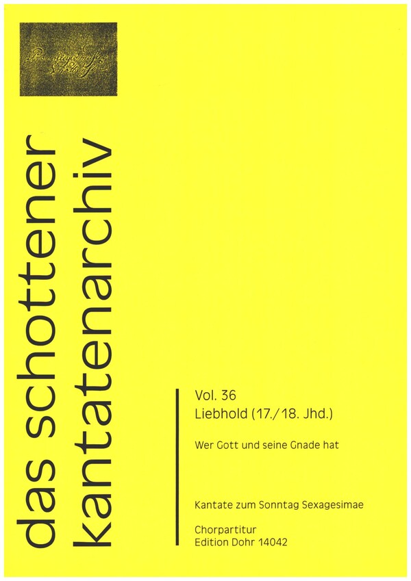 Wer Gott  und seine Gnade hat