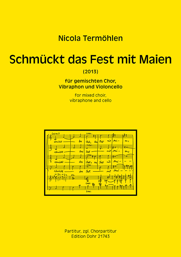 Schmückt das Fest mit Maien (2013)