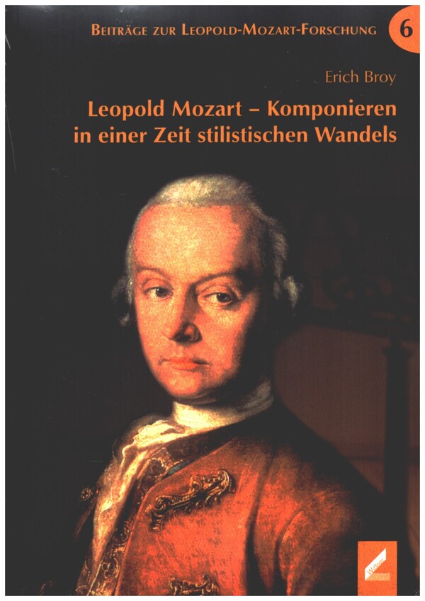 Leopold Mozart - Komponieren in einer Zeit stilistischen Wandels