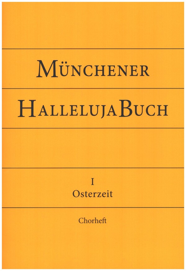 Münchener Hallelujabuch Band 1 (Osterzeit)