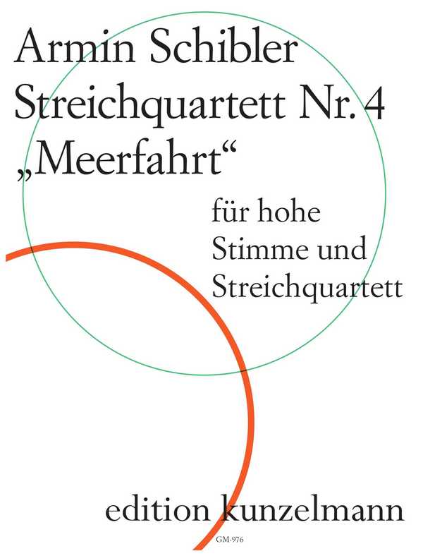 GM976  Streichquartett Nr. 4 (Meerfahrt)