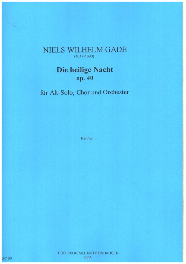 Die heilige Nacht op.40