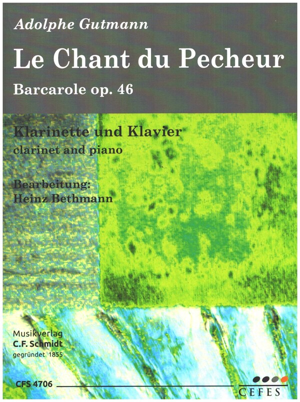 Le Chant du Pecheur - Barcarole op.46