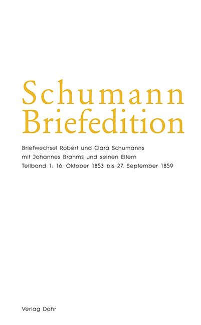Schumann Briefedition: Briefwechsel Clara und Robert Schumann II.3
