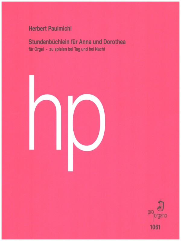 Stundenbüchlein für Anna und Dorothea