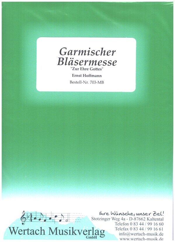 Garmischer Bläsermesse 'Zu Ehre Gottes'
