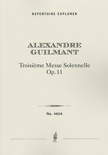 Troisième Messe Solennelle op.11