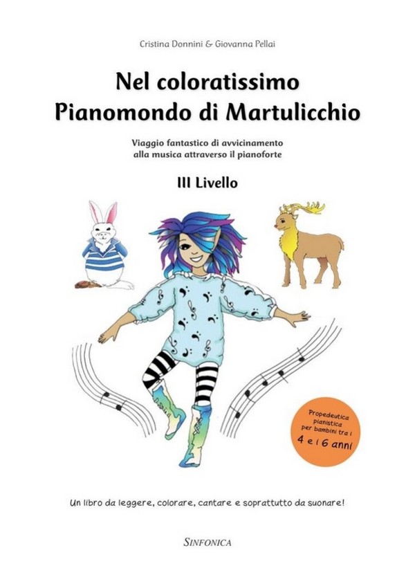 Cristina Donnini_Giovanna Pellai, Nel Coloratissimo Pianomondo di Mart