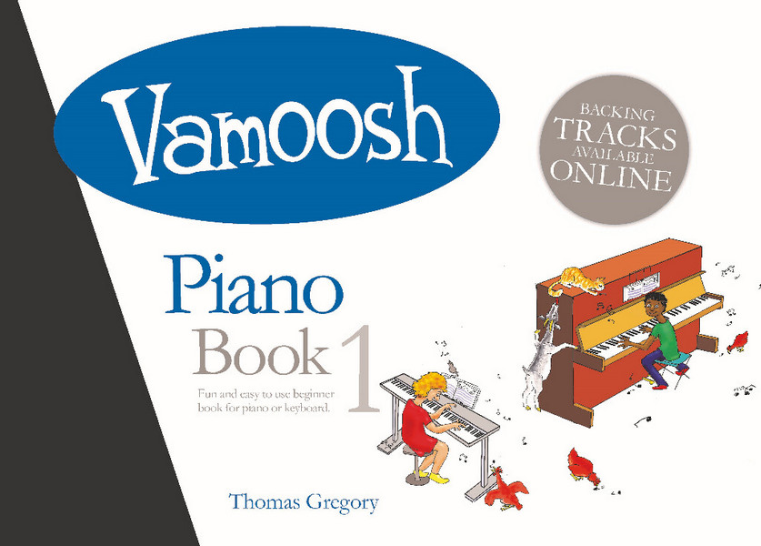 Thomas Gregory, Vamoosh Piano Book 1 (+Online Audio)