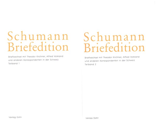 Schumann Briefedition: Briefwechsel Clara und Robert Schumann II.10