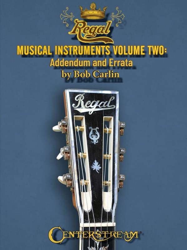 R. Carlin, Regal Musical Instruments