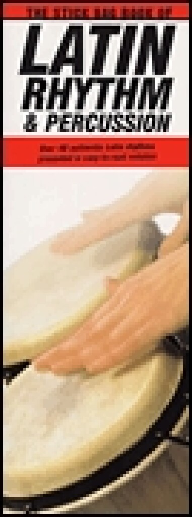 The Stick Bag Book of Latin Rhythm and Percussion