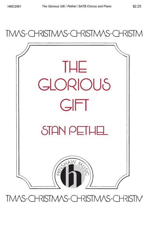 Stan Pethel, The glorious gift