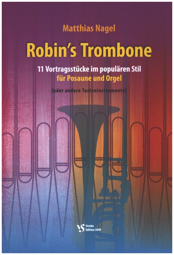 Robin's Trombone