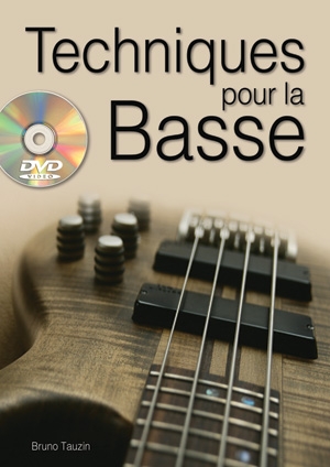 Bruno Tauzin, Techniques pour la basse