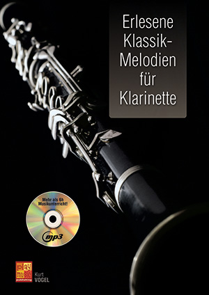 Erlesene Klassik-Melodien für Klarinette (+Online-Audio)