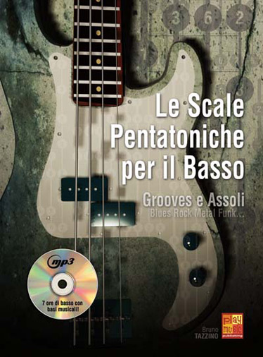 Le Scale Pentatoniche per il Basso (+CD)