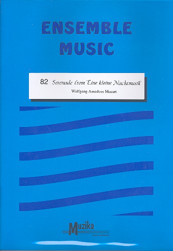 Serenade aus 'Eine kleine Nachtmusik' KV 525