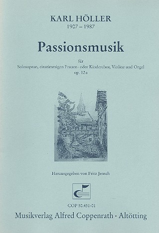 Passionsmusik op.12a für Sopran,