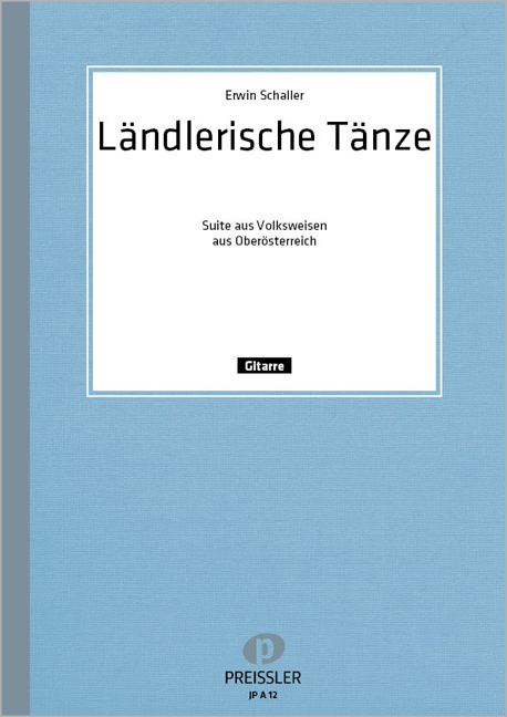 Ländlerische Tänze für 2 Gitarren