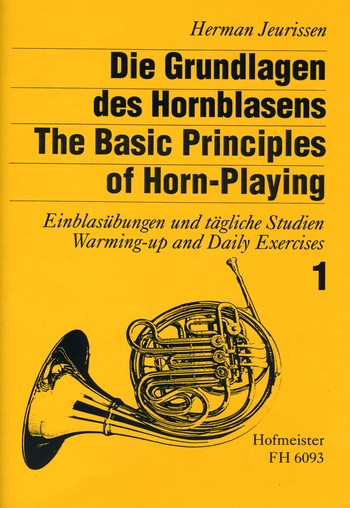 Die Grundlagen des Hornblasens