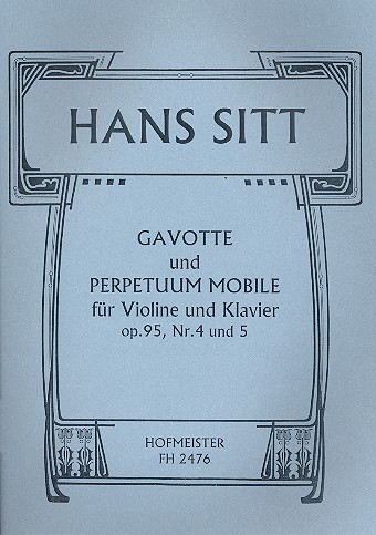 Gavotte  und  Perpetuum mobile aus op.95