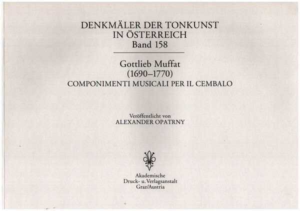 Gottlieb Muffat (1690-1770) : componimenti musicali