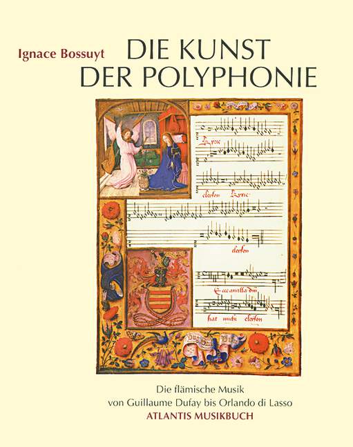 Die Kunst der Polyphonie Die flämische Musik