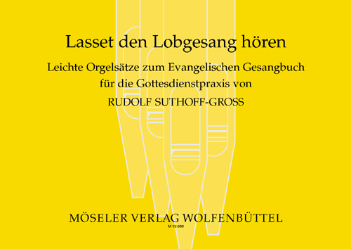 Lasset den Lobgesang hören