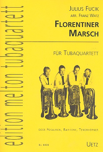 Florentiner Marsch für 4 Tuben